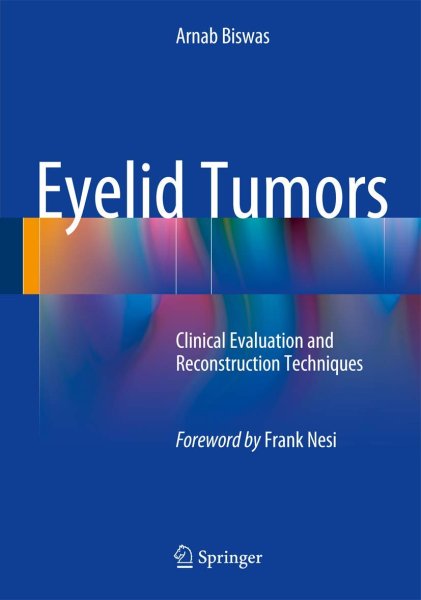 画像1: Eyelid Tumors: Clinical Evaluation and Reconstruction Techniques (1)
